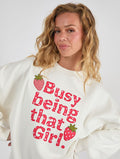 Busy Being That Girl Sweatshirt Hoodies & Sweatshirts Skinnydip London