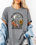 Hydrate & Mind Your Business T shirt
